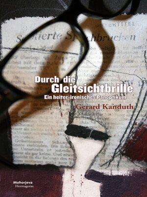 cover image of Durch die Gleitsichtbrille